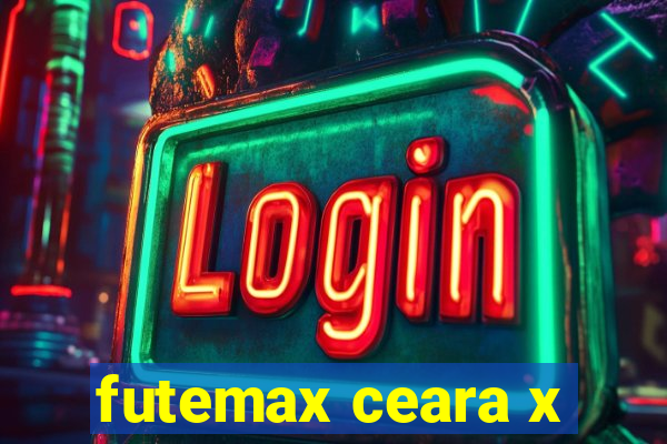 futemax ceara x